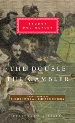 The GamblerFyodorDostoyevsky